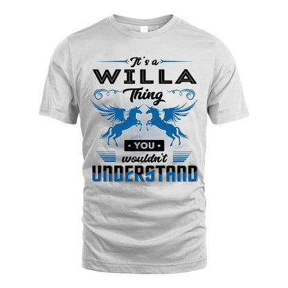 WILLA KTT-TT38 It’s a/an NAME Thing, You Wouldn’t Understand – Personalized Name T-Shirt