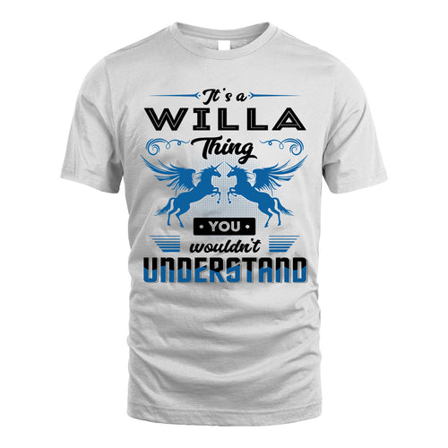 WILLA KTT-TT38 It’s a/an NAME Thing, You Wouldn’t Understand – Personalized Name T-Shirt