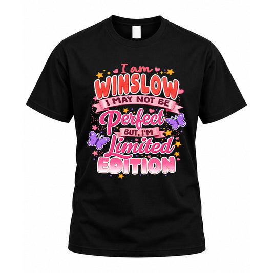 WINSLOW TT42 Personalized Shirt – I May Not Be Perfect, But I’m Limited Edition