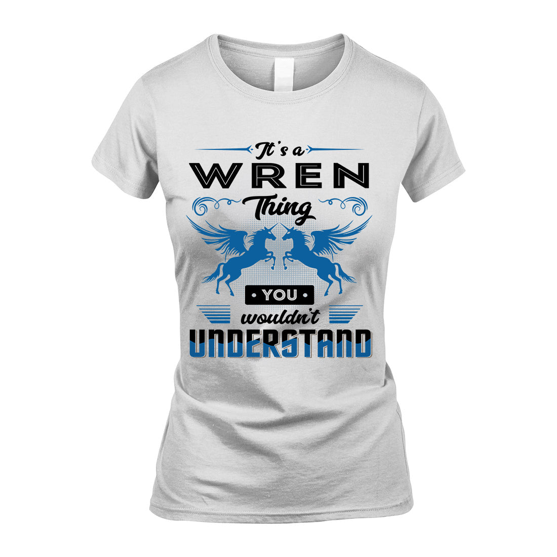 WREN KTT-TT38 It’s a/an NAME Thing, You Wouldn’t Understand – Personalized Name T-Shirt