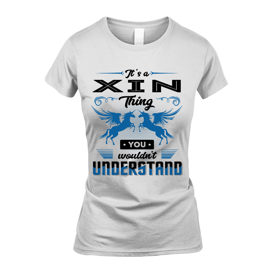XIN KTT-TT38 It’s a/an NAME Thing, You Wouldn’t Understand – Personalized Name T-Shirt