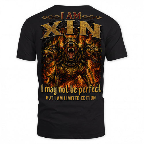 XIN MP88-F2-168–Personalized Bold Quote Apparel “I Am NAME I May Not Be Perfect But I Am Limited Edition