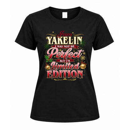 YAKELIN KTT-TT43 Personalized Funny Quote Apparel