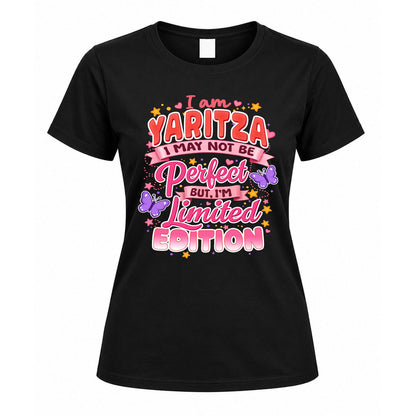 YARITZA TT42 Personalized Shirt – I May Not Be Perfect, But I’m Limited Edition