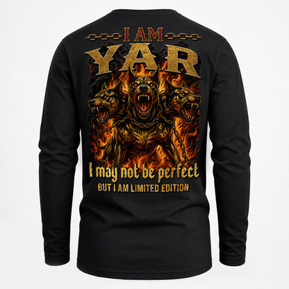 YAR MP88-F2-168–Personalized Bold Quote Apparel “I Am NAME I May Not Be Perfect But I Am Limited Edition