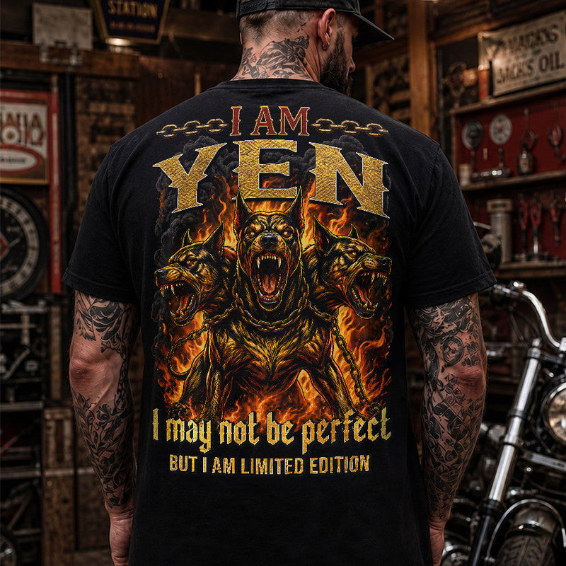 YEN MP88-F2-168–Personalized Bold Quote Apparel “I Am NAME I May Not Be Perfect But I Am Limited Edition