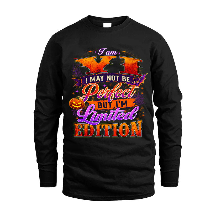 YI TT40 Personalized Shirt – I May Not Be Perfect, But I’m Limited Edition