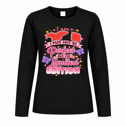 YI TT42 Personalized Shirt – I May Not Be Perfect, But I’m Limited Edition