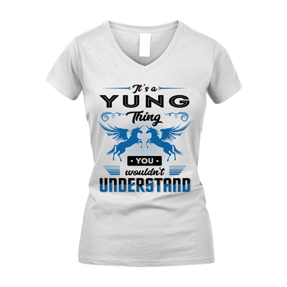 YUNG KTT-TT38 It’s a/an NAME Thing, You Wouldn’t Understand – Personalized Name T-Shirt