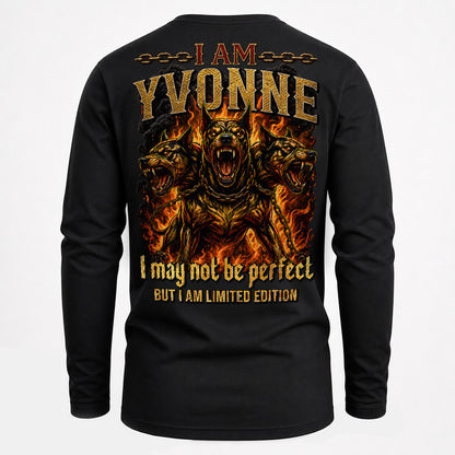 YVONNE MP88-F2-168–Personalized Bold Quote Apparel “I Am NAME I May Not Be Perfect But I Am Limited Edition
