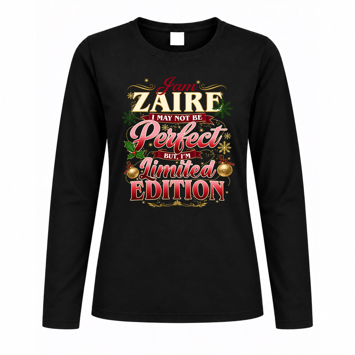 ZAIRE KTT-TT43 Personalized Funny Quote Apparel