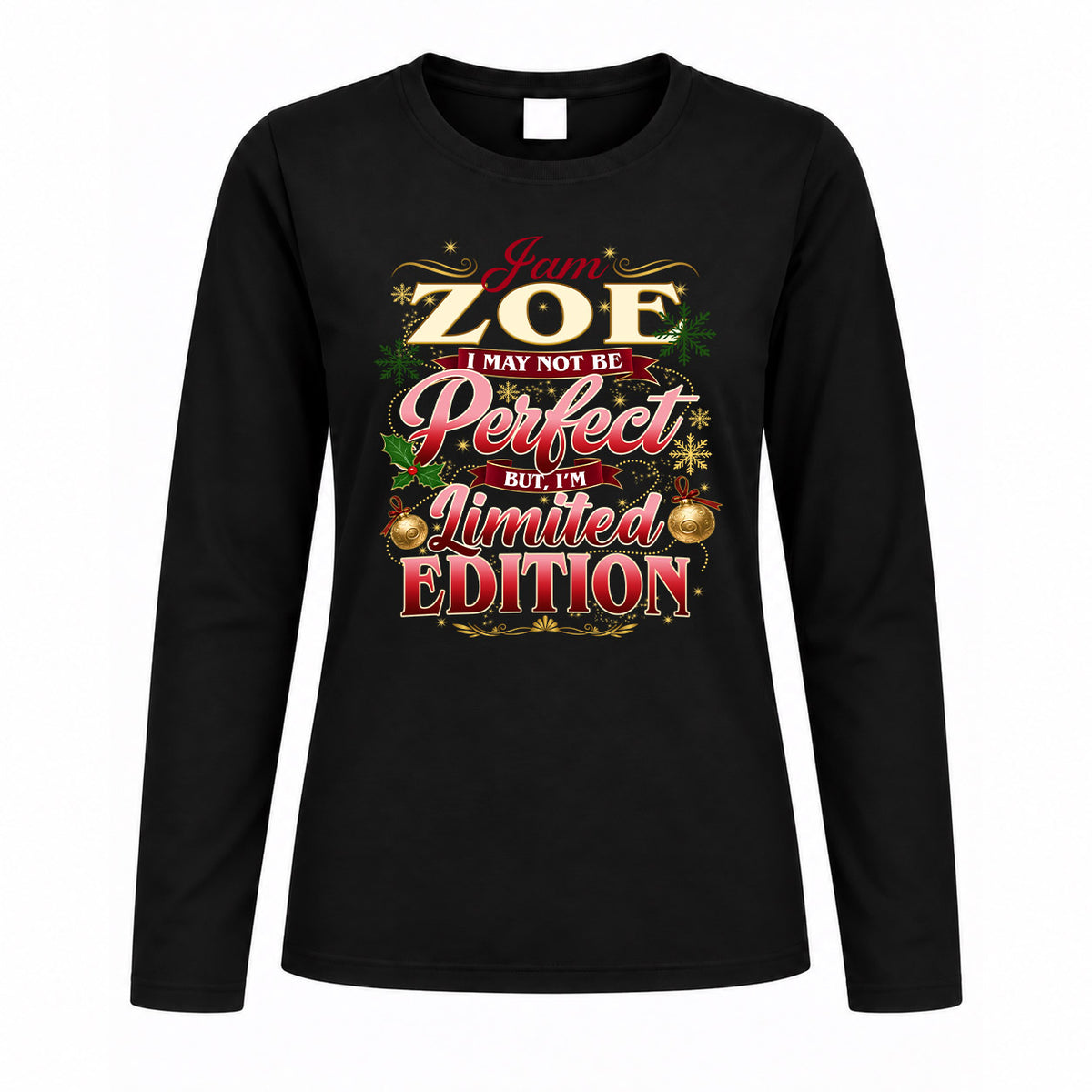 ZOE KTT-TT43 Personalized Funny Quote Apparel