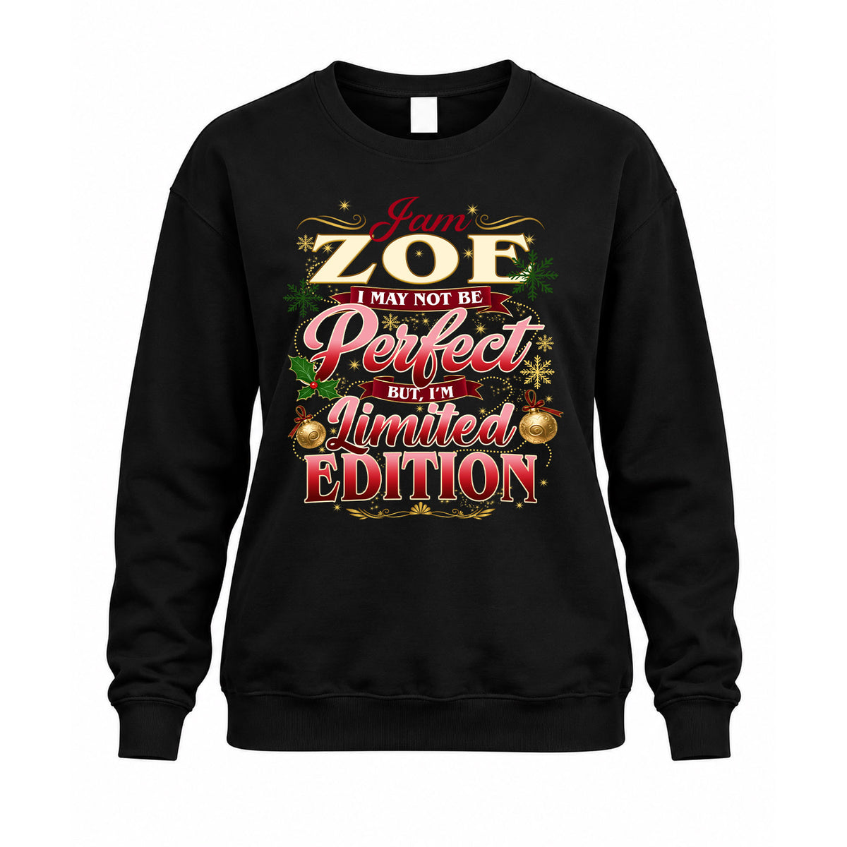 ZOE KTT-TT43 Personalized Funny Quote Apparel