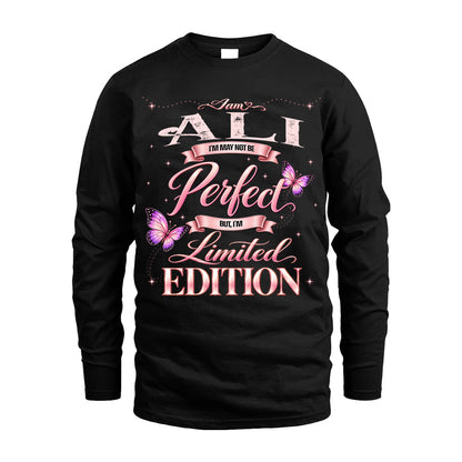ALI TT39 Personalized Shirt – I May Not Be Perfect, But I’m Limited Edition