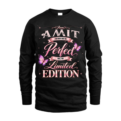 AMIT TT39 Personalized Shirt – I May Not Be Perfect, But I’m Limited Edition