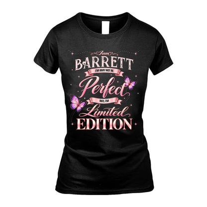 BARRETT TT39 Personalized Shirt – I May Not Be Perfect, But I’m Limited Edition