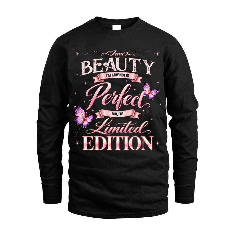BEAUTY TT39 Personalized Shirt – I May Not Be Perfect, But I’m Limited Edition