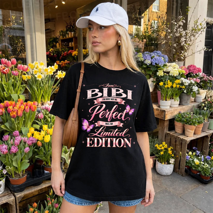 BIBI TT39 Personalized Shirt – I May Not Be Perfect, But I’m Limited Edition