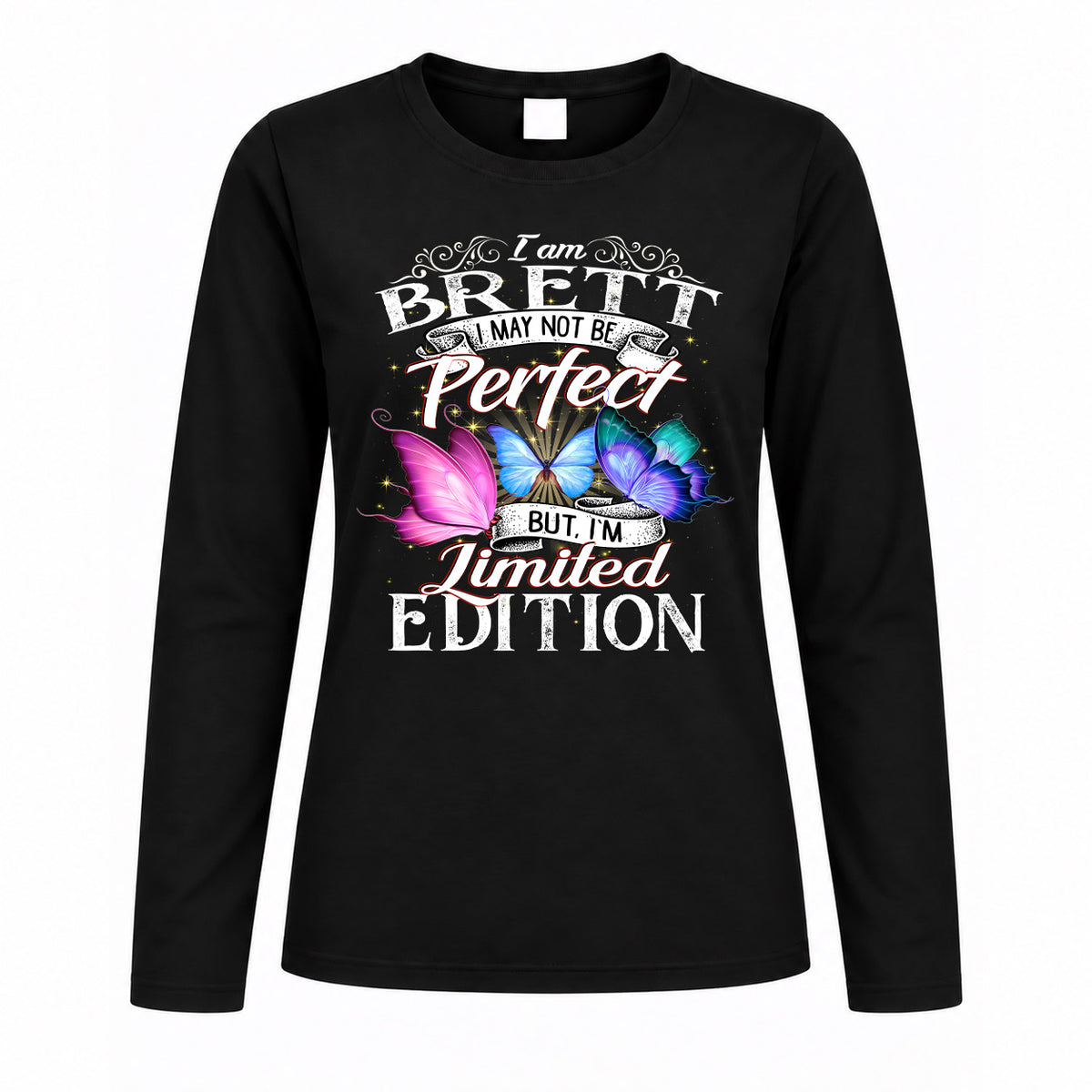 BRETT TT41 Personalized Shirt – I May Not Be Perfect, But I’m Limited Edition