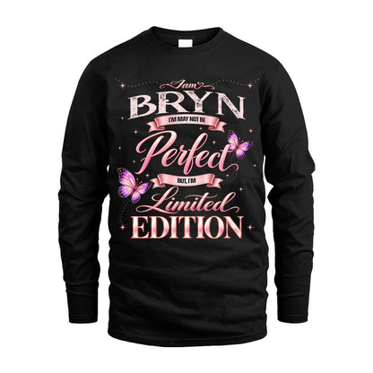 BRYN TT39 Personalized Shirt – I May Not Be Perfect, But I’m Limited Edition