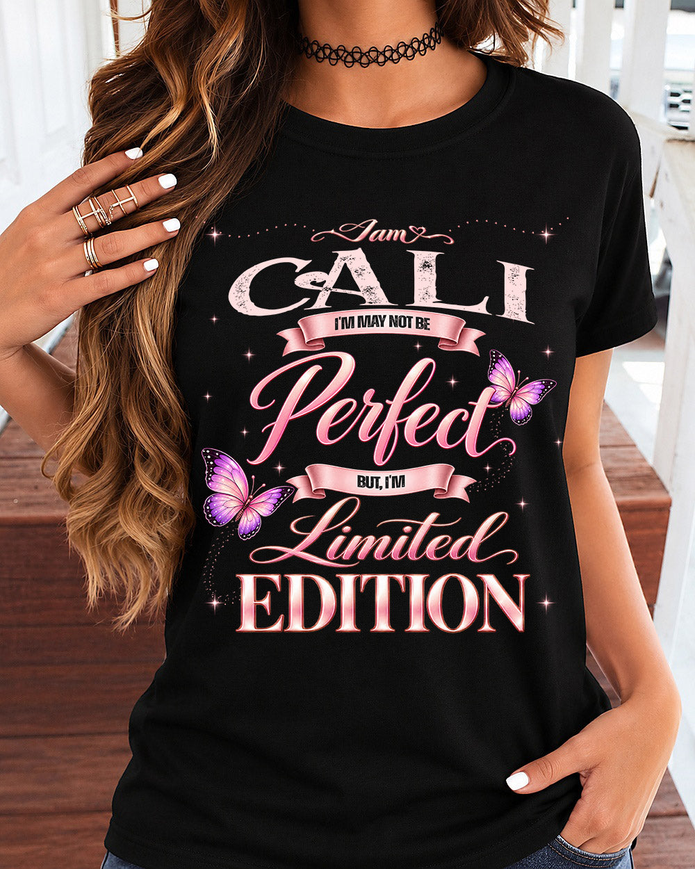 CALI TT39 Personalized Shirt – I May Not Be Perfect, But I’m Limited Edition