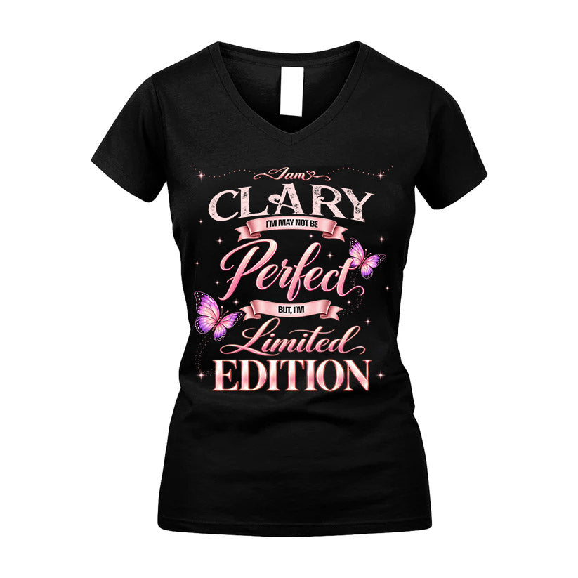 CLARY TT39 Personalized Shirt – I May Not Be Perfect, But I’m Limited Edition