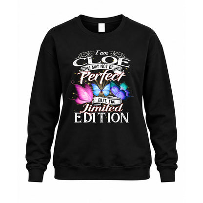 CLOE TT41 Personalized Shirt – I May Not Be Perfect, But I’m Limited Edition