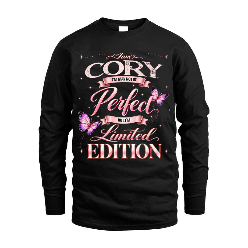 CORY TT39 Personalized Shirt – I May Not Be Perfect, But I’m Limited Edition