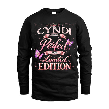 CYNDI TT39 Personalized Shirt – I May Not Be Perfect, But I’m Limited Edition