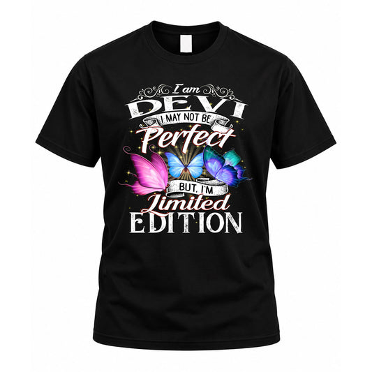 DEVI TT41 Personalized Shirt – I May Not Be Perfect, But I’m Limited Edition