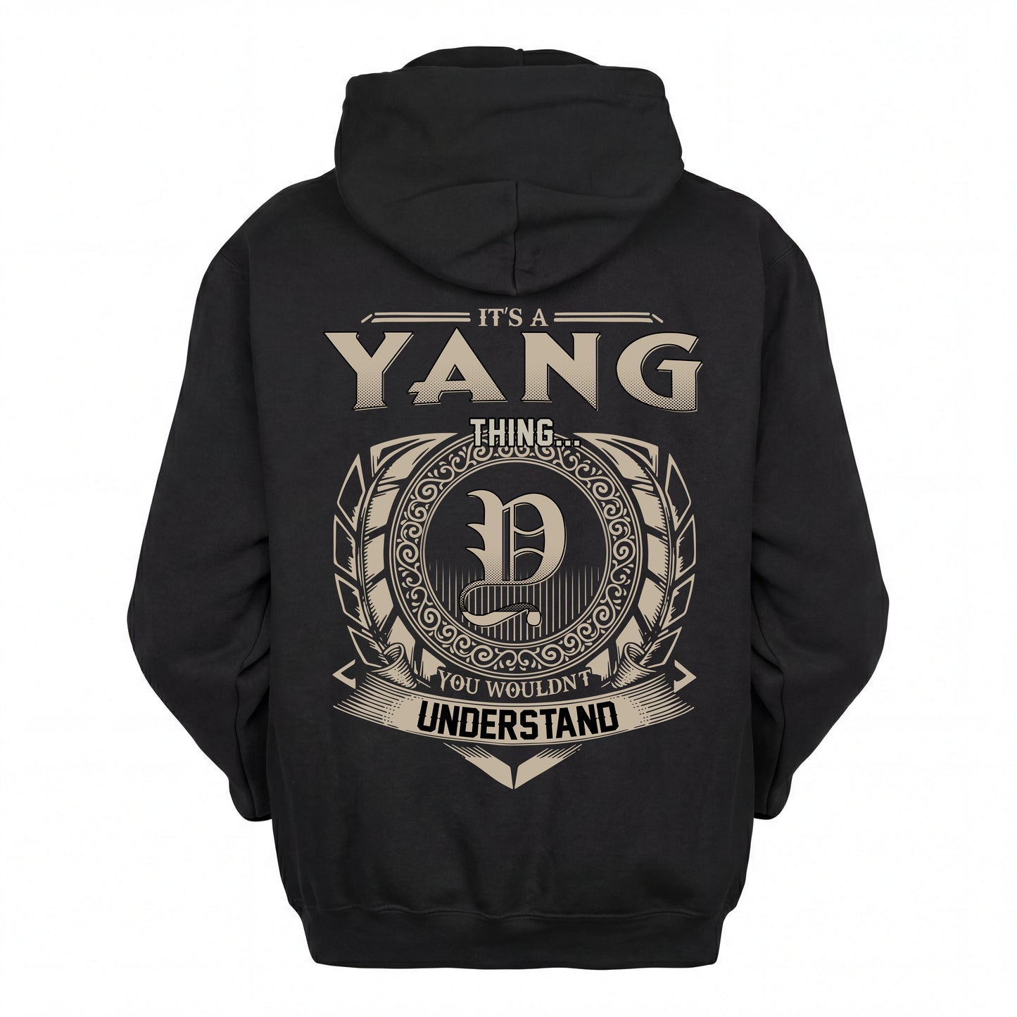 YANG HH88-K2–Personalized Name Quote Apparel “It’s an NAME Thing You Wouldn’t Understand”