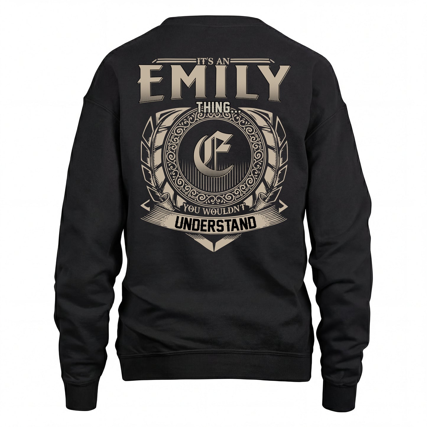 EMILY HH88-K2–Personalized Name Quote Apparel “It’s an NAME Thing You Wouldn’t Understand”