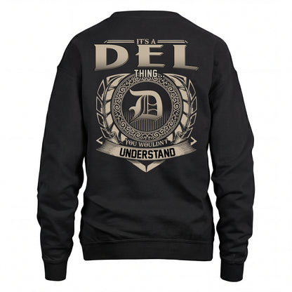 DEL HH88-K2–Personalized Name Quote Apparel “It’s an NAME Thing You Wouldn’t Understand”