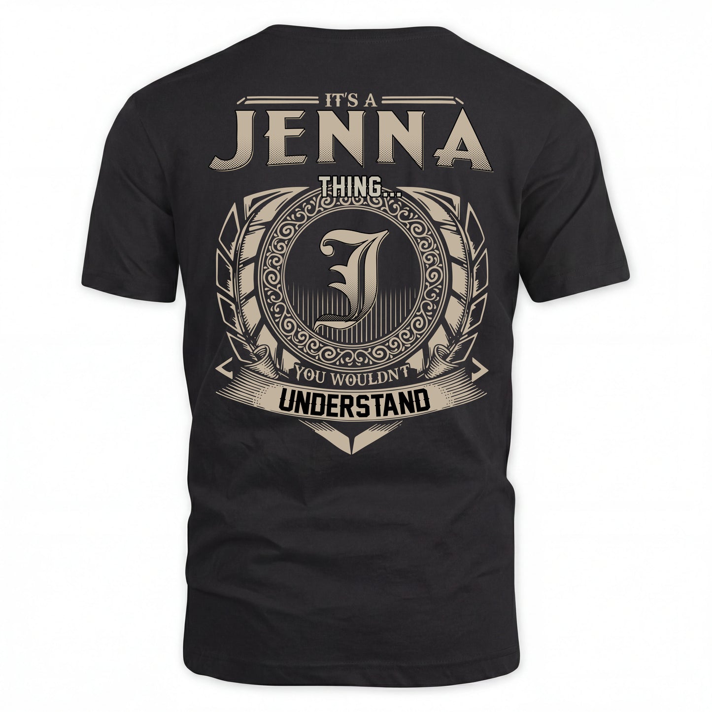 JENNA HH88-K2–Personalized Name Quote Apparel “It’s an NAME Thing You Wouldn’t Understand”