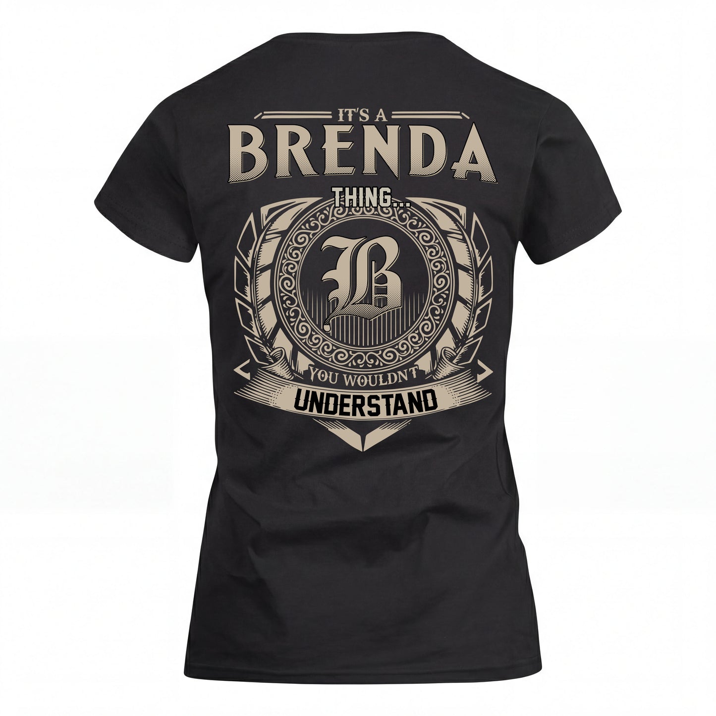BRENDA HH88-K2–Personalized Name Quote Apparel “It’s an NAME Thing You Wouldn’t Understand”
