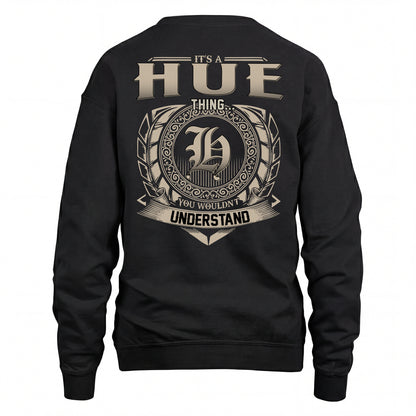 HUE HH88-K2–Personalized Name Quote Apparel “It’s an NAME Thing You Wouldn’t Understand”