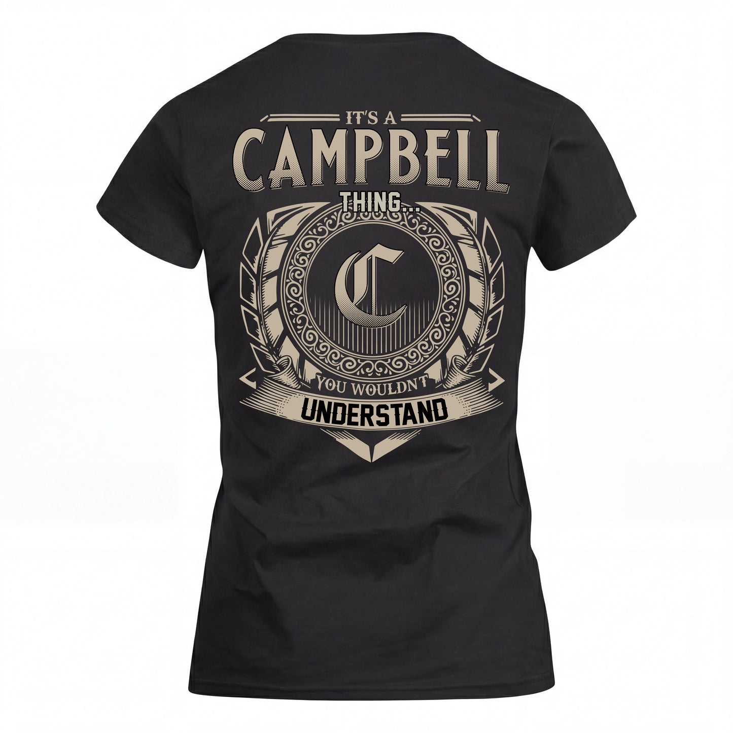 CAMPBELL HH88-K2–Personalized Name Quote Apparel “It’s an NAME Thing You Wouldn’t Understand”