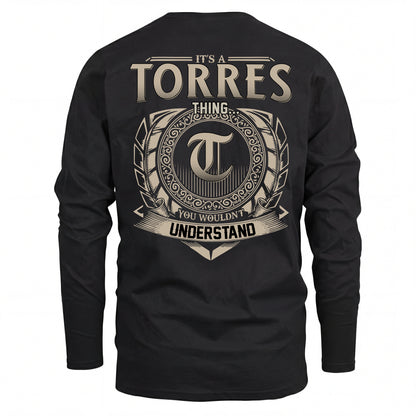 TORRES HH88-K2–Personalized Name Quote Apparel “It’s an NAME Thing You Wouldn’t Understand”