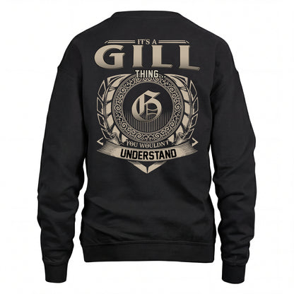 GILL HH88-K2–Personalized Name Quote Apparel “It’s an NAME Thing You Wouldn’t Understand”