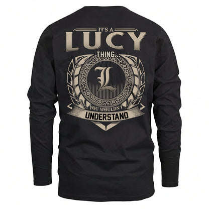LUCY HH88-K2–Personalized Name Quote Apparel “It’s an NAME Thing You Wouldn’t Understand”