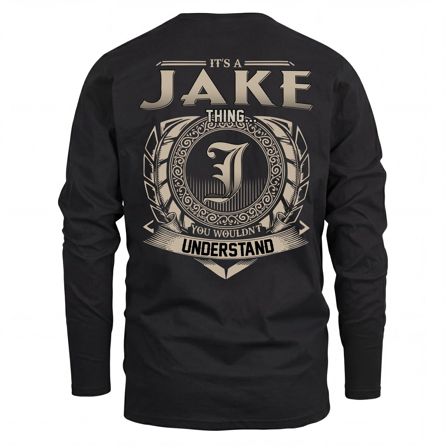 JAKE HH88-K2–Personalized Name Quote Apparel “It’s an NAME Thing You Wouldn’t Understand”