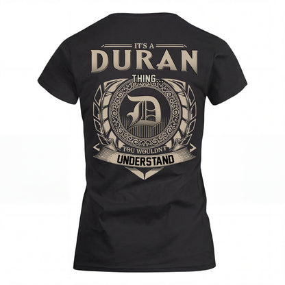 DURAN HH88-K2–Personalized Name Quote Apparel “It’s an NAME Thing You Wouldn’t Understand”