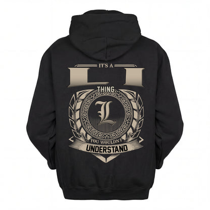 LI HH88-K2–Personalized Name Quote Apparel “It’s an NAME Thing You Wouldn’t Understand”