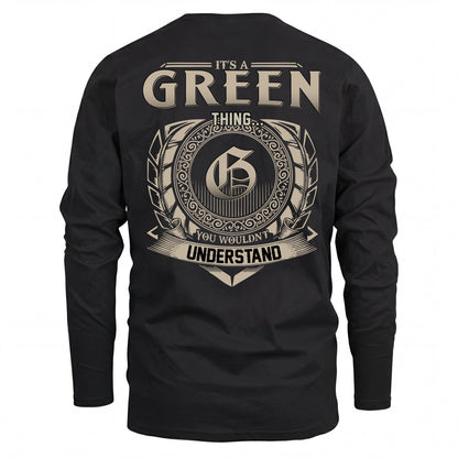 GREEN HH88-K2–Personalized Name Quote Apparel “It’s an NAME Thing You Wouldn’t Understand”