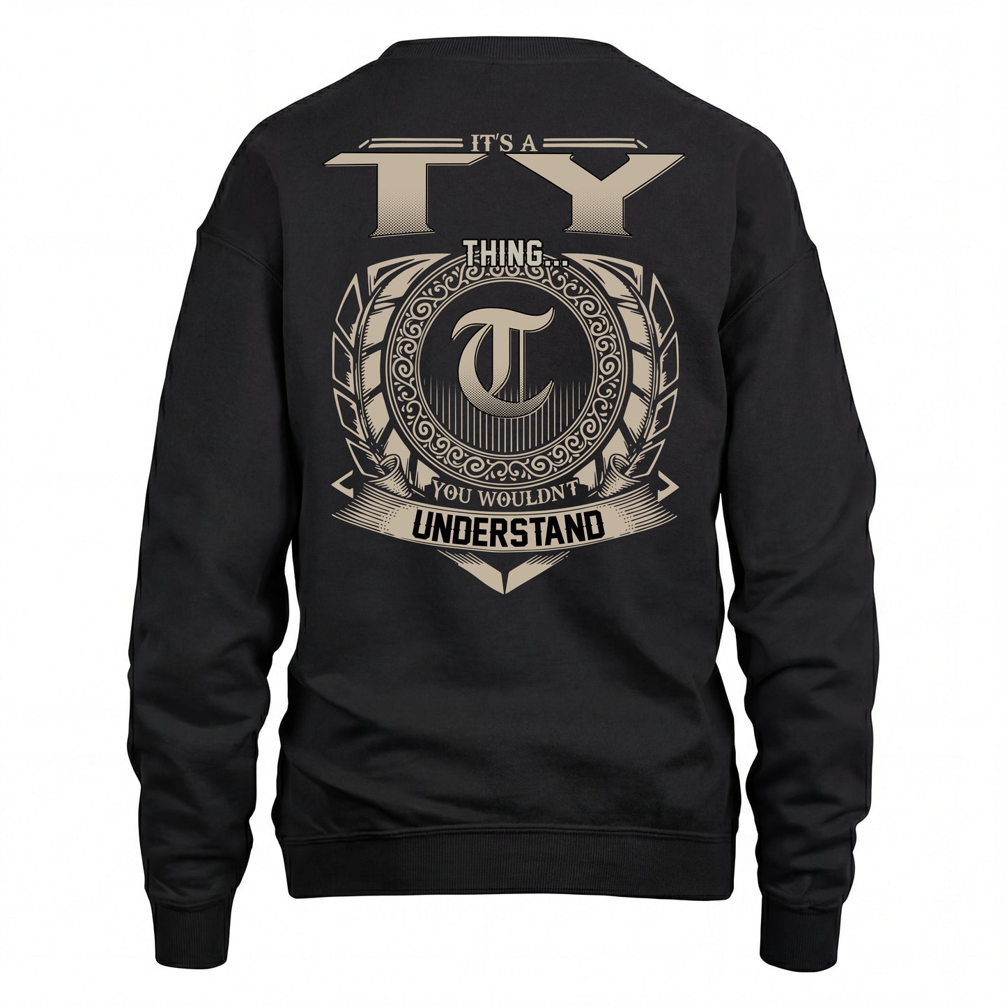 TY HH88-K2–Personalized Name Quote Apparel “It’s an NAME Thing You Wouldn’t Understand”