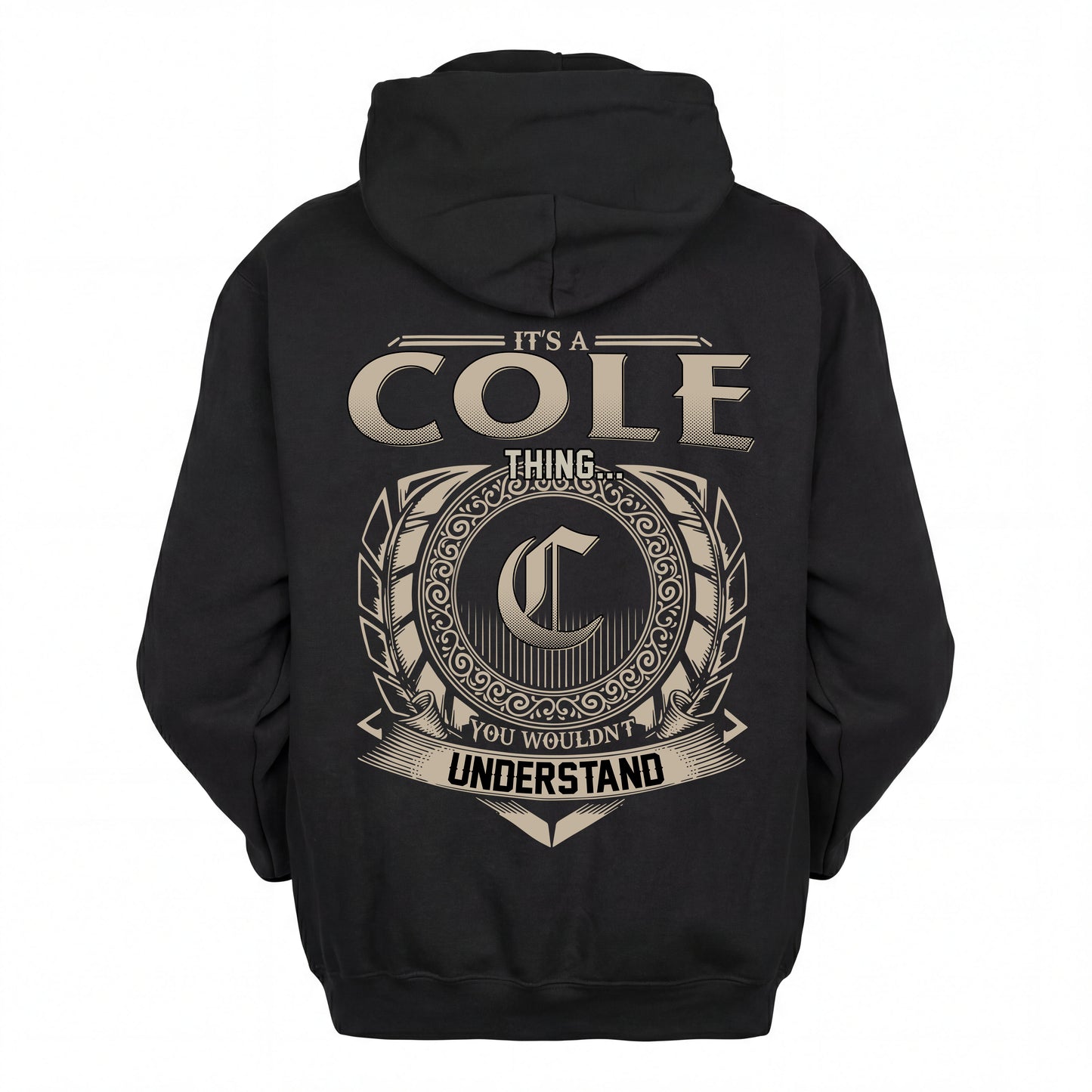 COLE HH88-K2–Personalized Name Quote Apparel “It’s an NAME Thing You Wouldn’t Understand”