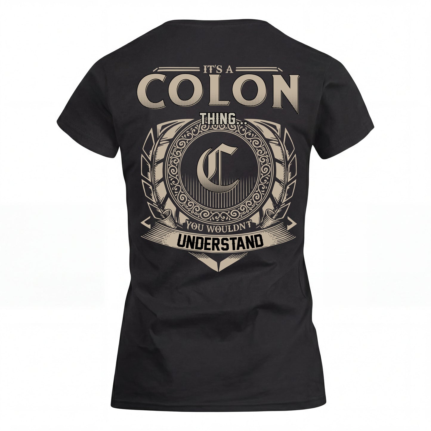 COLON HH88-K2–Personalized Name Quote Apparel “It’s an NAME Thing You Wouldn’t Understand”