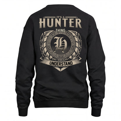 HUNTER HH88-K2–Personalized Name Quote Apparel “It’s an NAME Thing You Wouldn’t Understand”