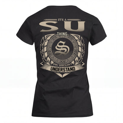 SU HH88-K2–Personalized Name Quote Apparel “It’s an NAME Thing You Wouldn’t Understand”