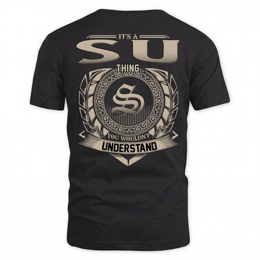 SU HH88-K2–Personalized Name Quote Apparel “It’s an NAME Thing You Wouldn’t Understand”
